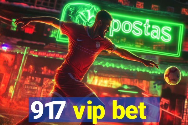 917 vip bet